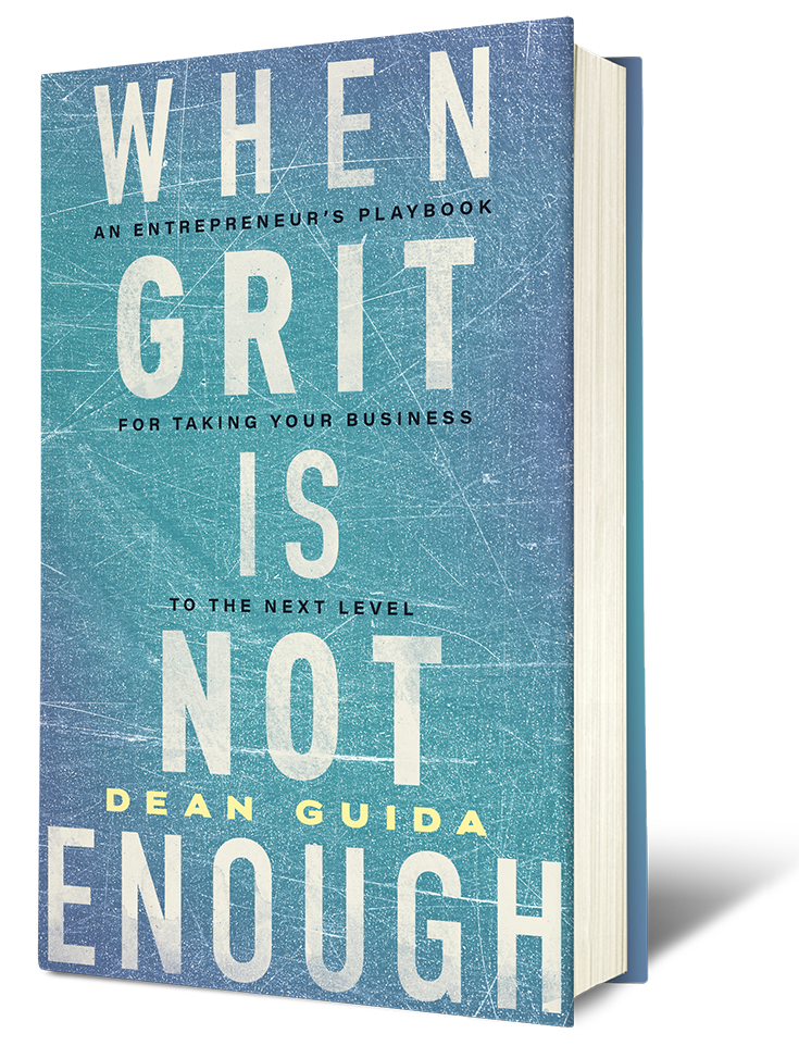Dean Guida - When Grit is not enough
